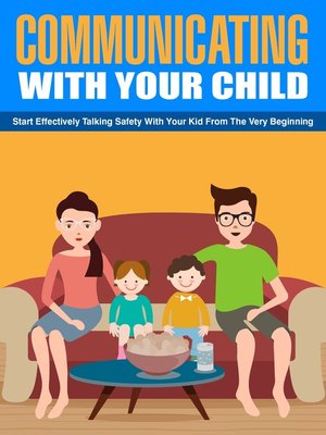 cover image of Communicating With Your Child